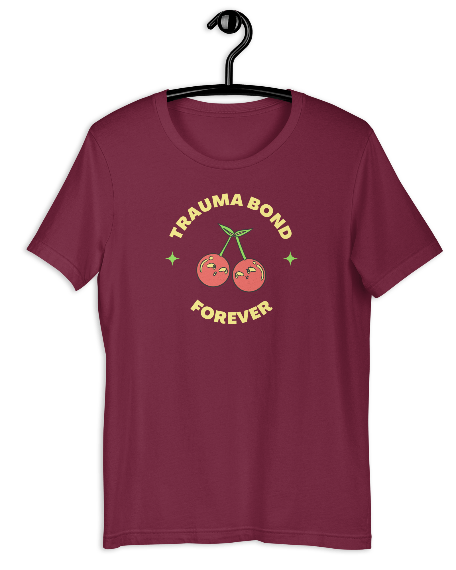 Trauma Bond Forever T-shirt Maroon / S Shirts & Tops Jolly & Goode